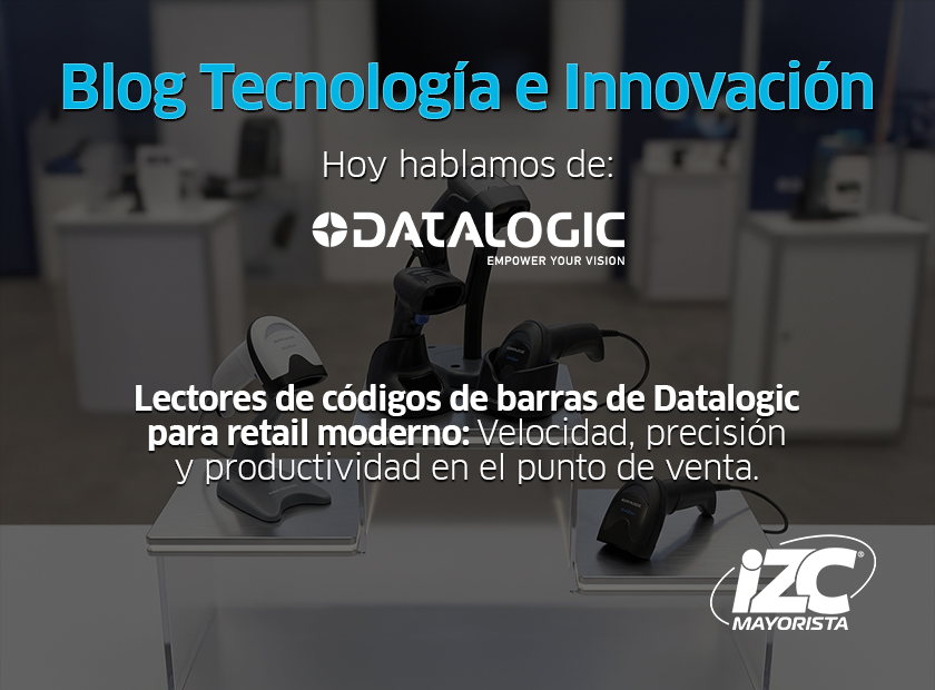 Lectores de códigos de barras de Datalogic para retail moderno: velocidad, precisión y productividad en el punto de venta