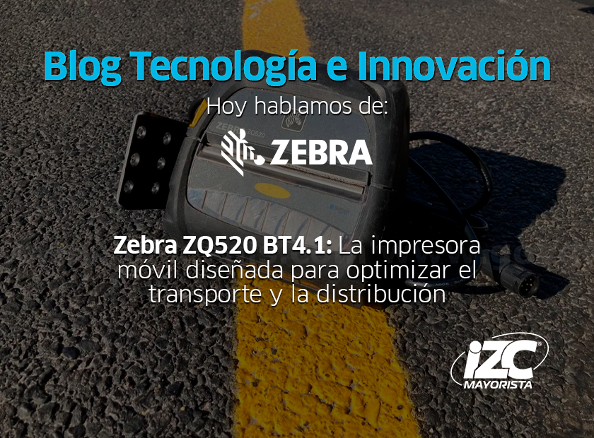 Zebra ZQ520 BT4.1: la impresora móvil diseñada para optimizar el transporte y la distribución